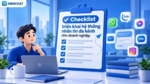Ảnh bìa Checklist triển khai hệ thống nhắn tin đa kênh cho doanh nghiệp